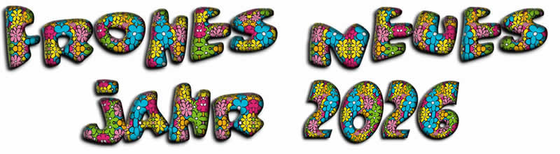 Bild mit gutem Text 2026 aus bunten Blumen erstellt.