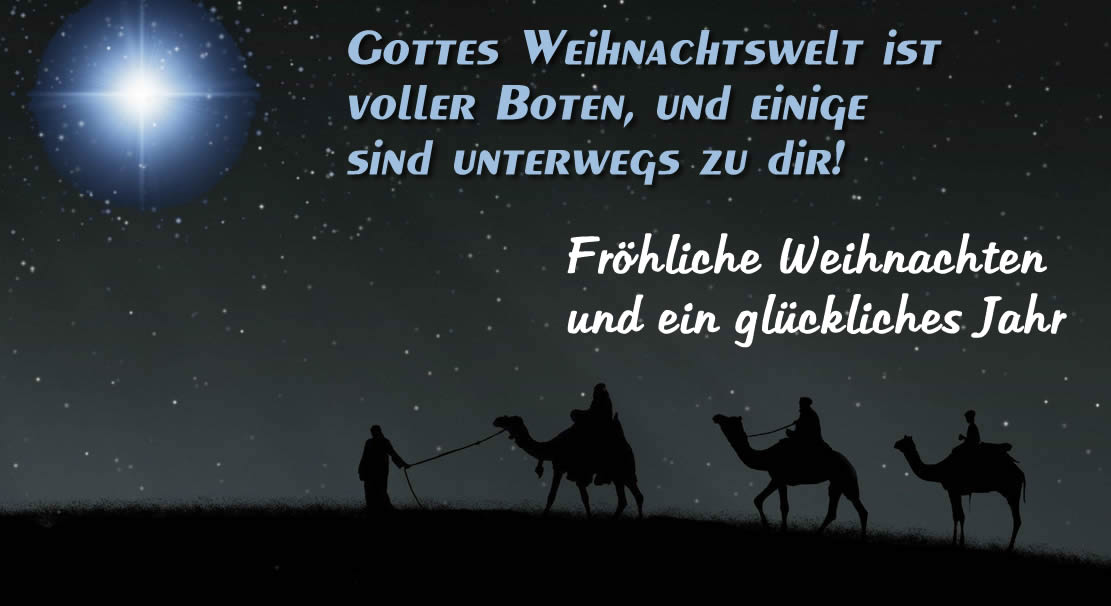 Bild mit den drei Königen, die dem Kometen folgen, um die Gaben nach Bethlehem zu bringen, mit einem Segenssatz, den sie den Gläubigen des christlichen Glaubens mitteilen können: Gottes Weihnachtswelt ist voller Boten, und einige sind unterwegs zu dir!.